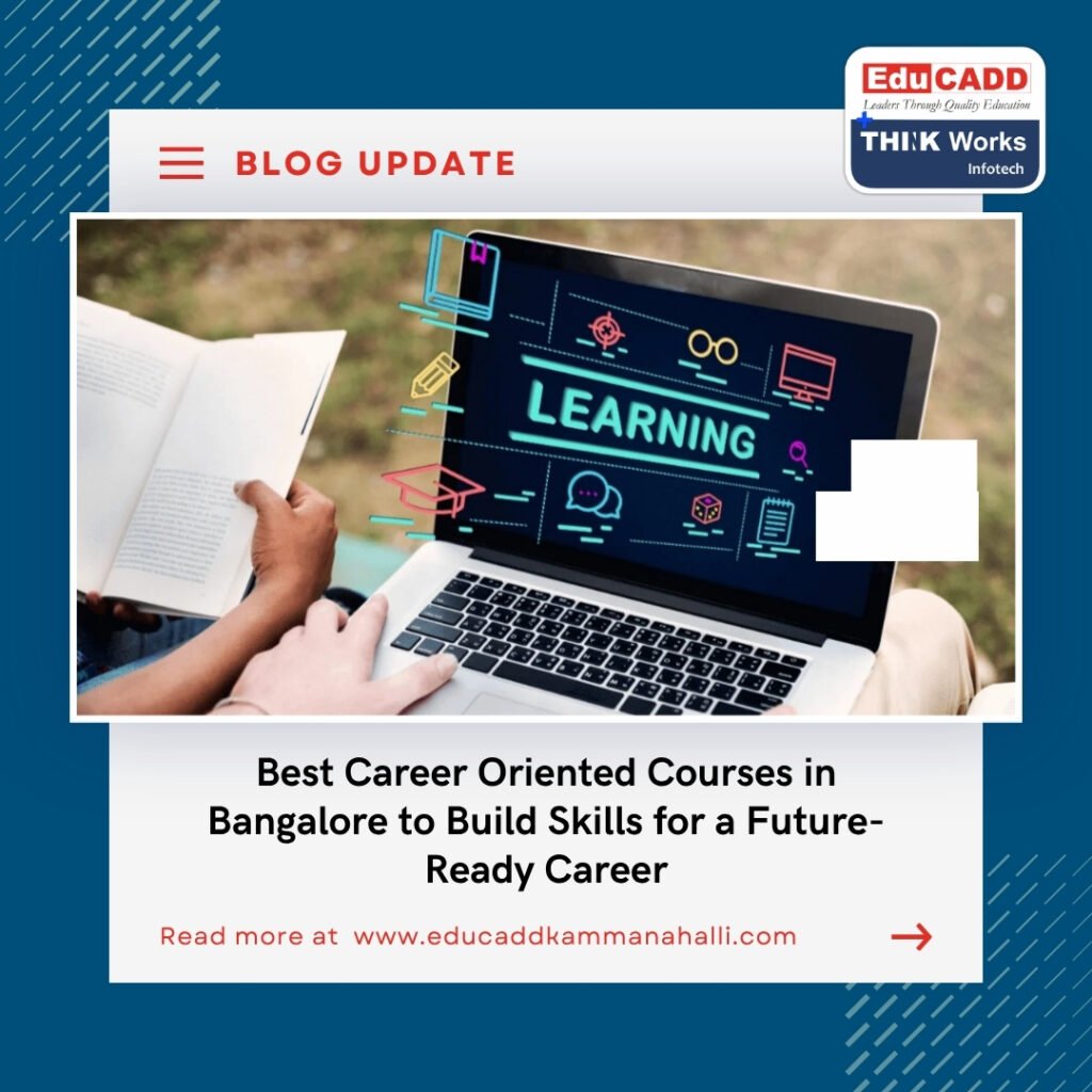 Career Oriented Courses Bangalore