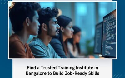 Find a Trusted Training Institute in Bangalore to Build Job-Ready Skills