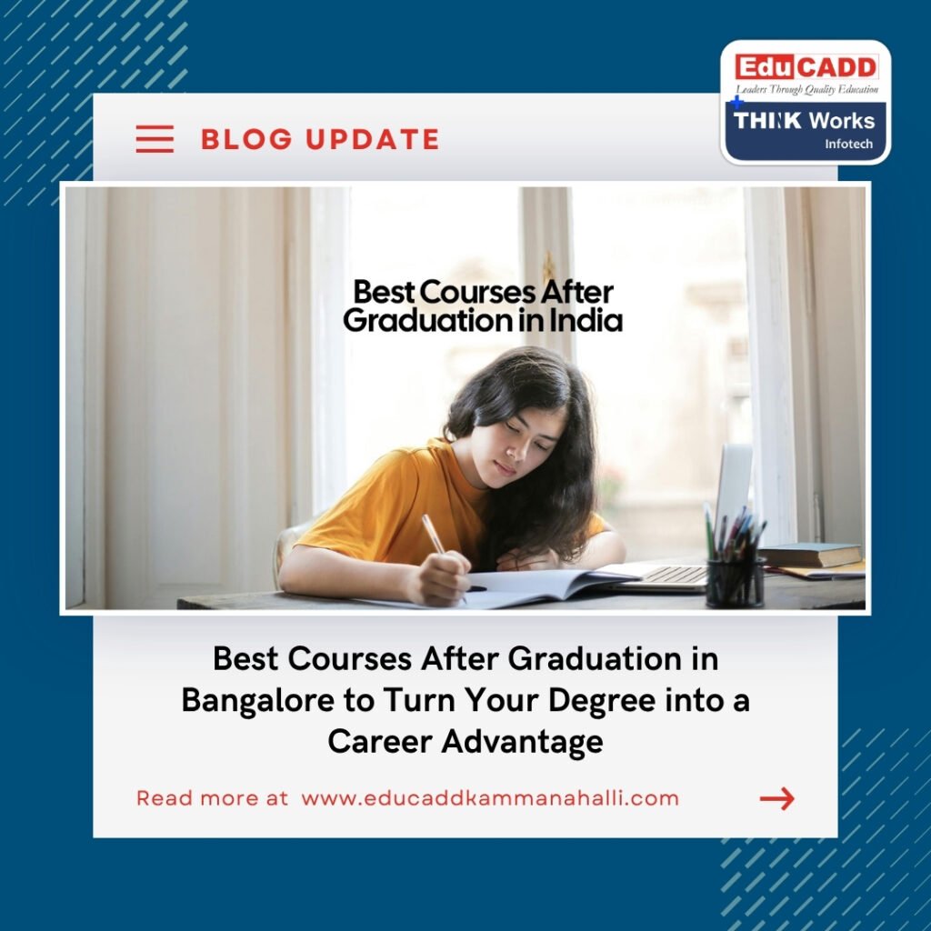 Courses After Graduation Bangalore