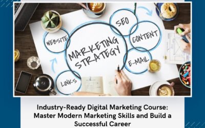 Industry-Ready Digital Marketing Course: Master Modern Marketing Skills and Build a Successful Career